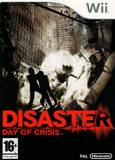 Disaster: Day of Crisis (Nintendo Wii)
